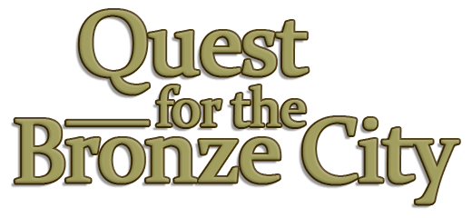 Quest for the Bronze City